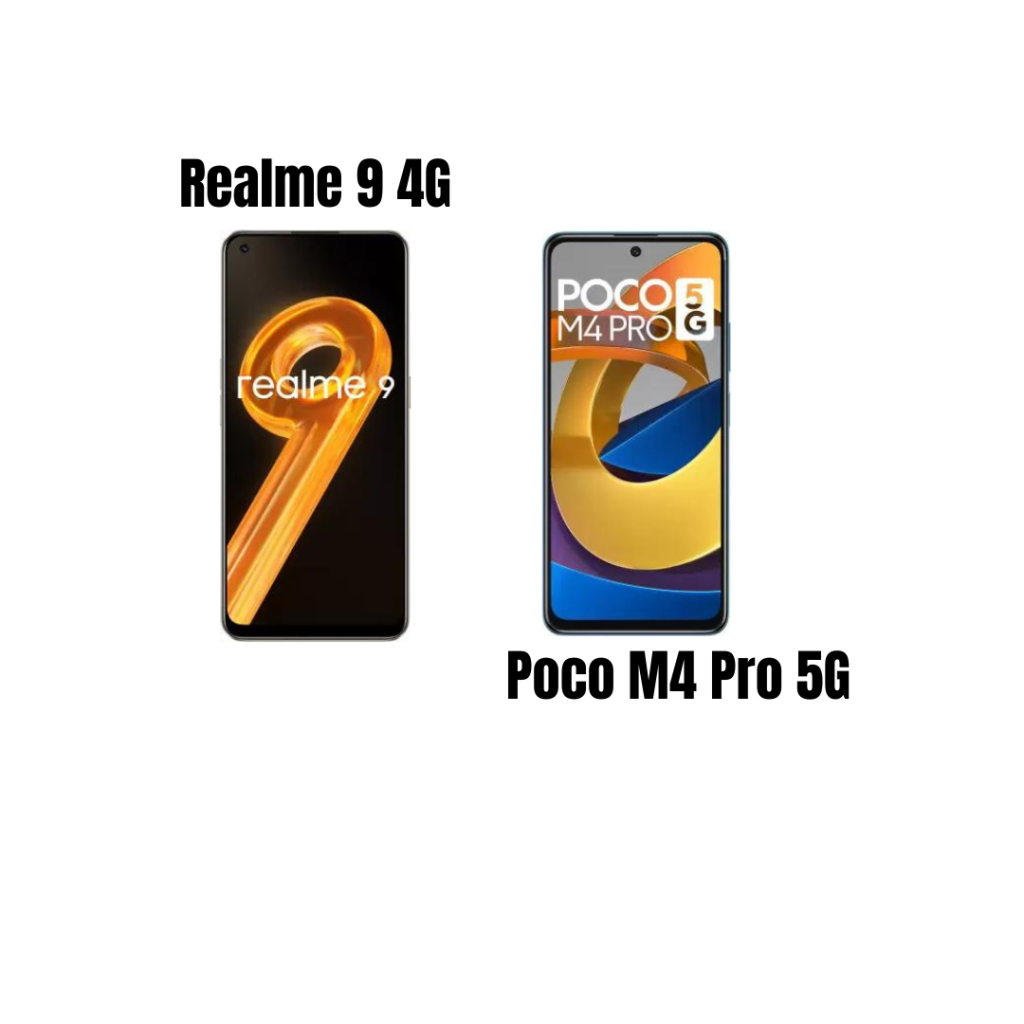 Relame 9 4G Vs Poco M4 Pro 5G