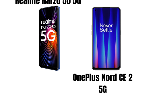 Realme Narzo 50 5G Vs OnePlus Nord CE 2 5G