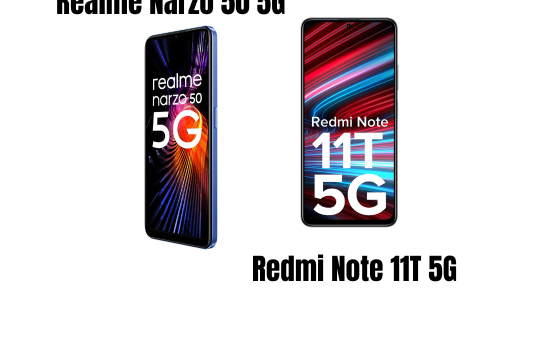 Realme Narzo 50 5G Vs Redmi Note 11T 5G