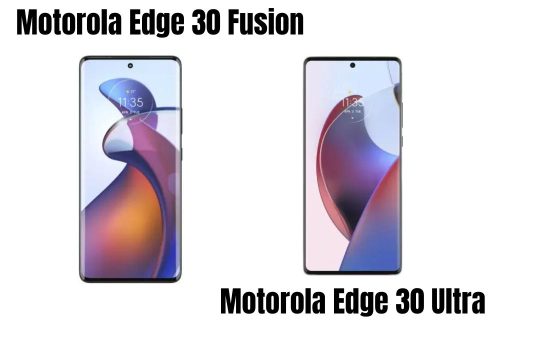 Motorola Edge 30 Fusion Vs Motorola Edge 30 Ultra