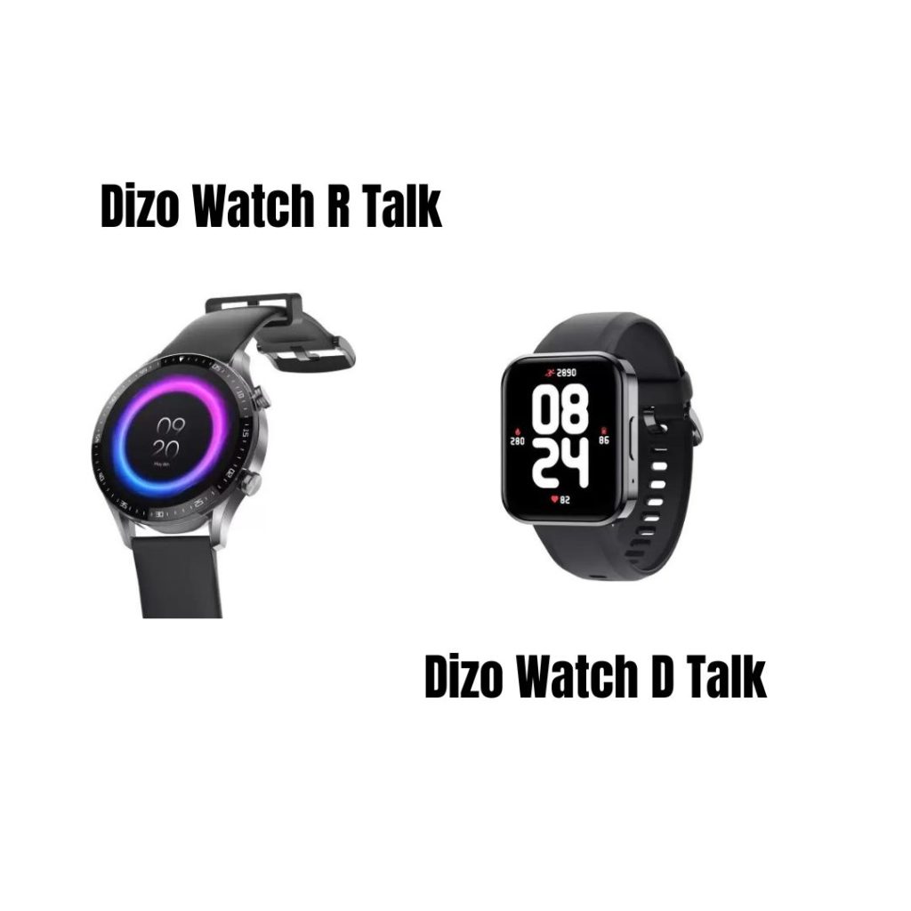 Dizo Watch R Talk Vs Dizo Watch D Talk