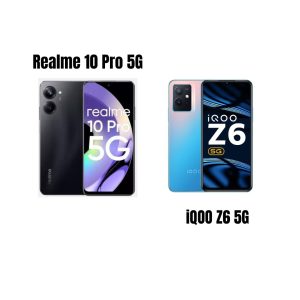 Realme 10 Pro 5G Vs iQOO Z6 5G